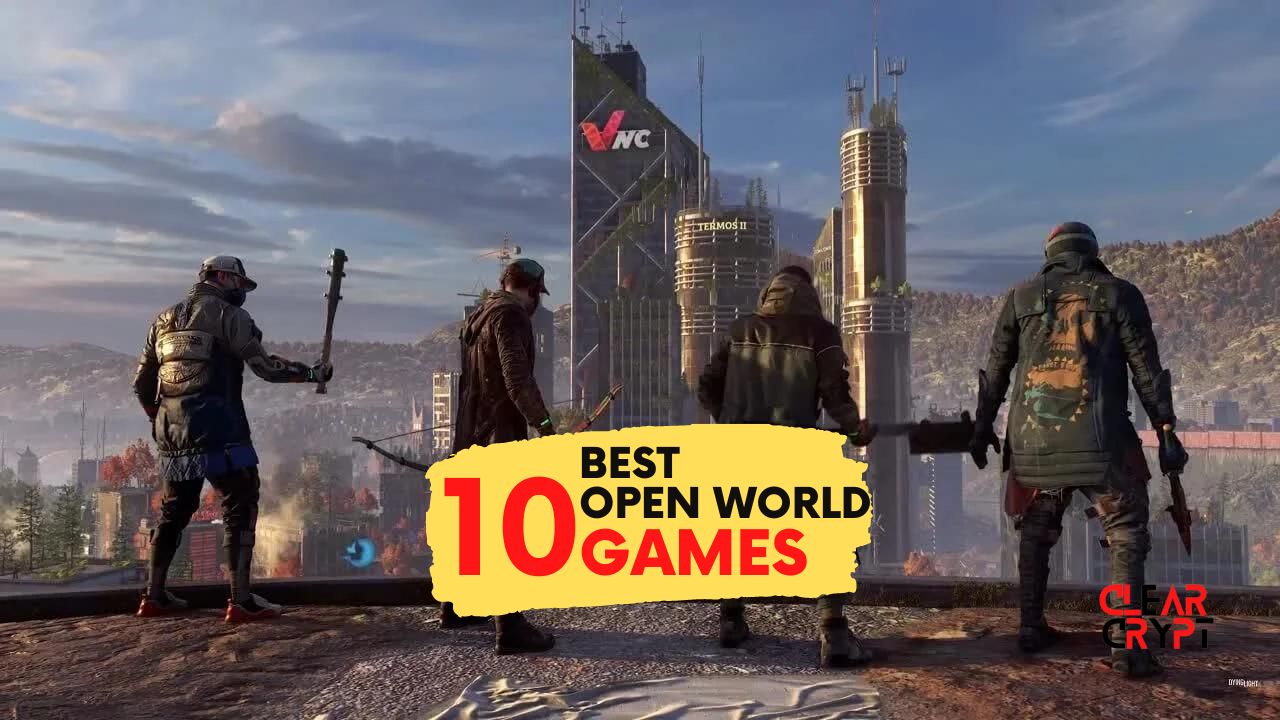 The 10 Open World Games Conquer Areas Like A Leader